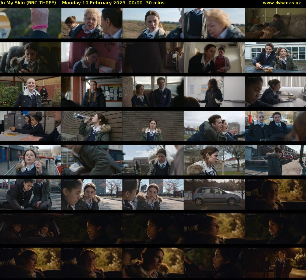 In My Skin (BBC THREE) Monday 10 February 2025 00:00 - 00:30