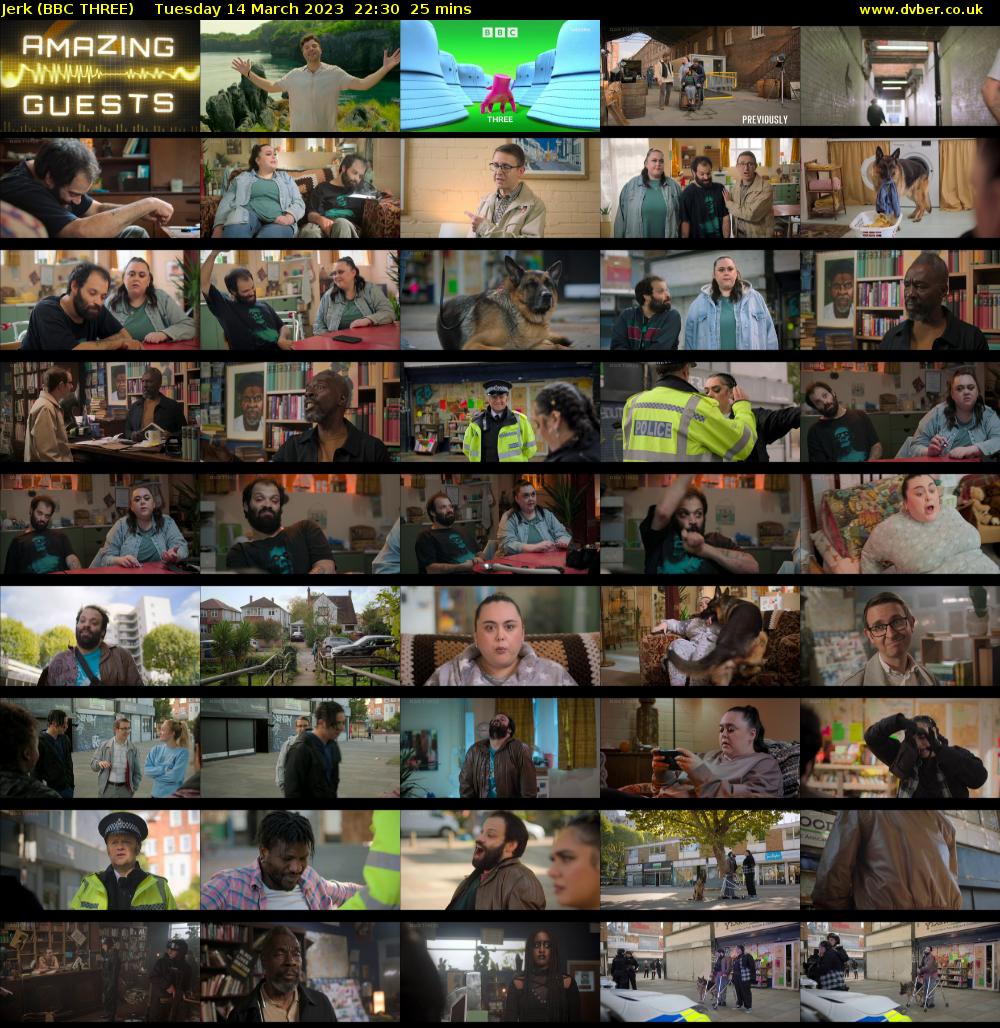 Jerk (BBC THREE) Tuesday 14 March 2023 22:30 - 22:55
