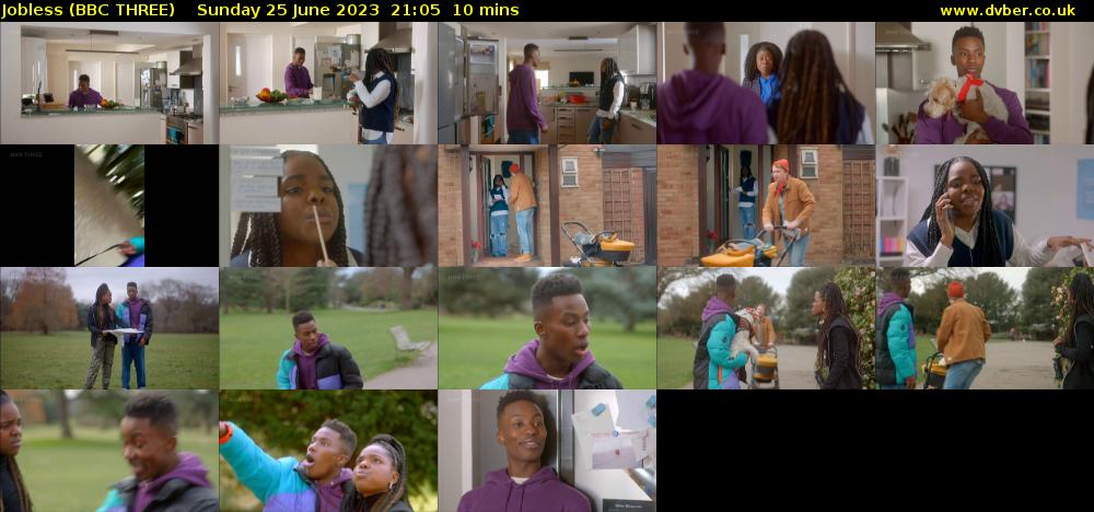 Jobless (BBC THREE) Sunday 25 June 2023 21:05 - 21:15