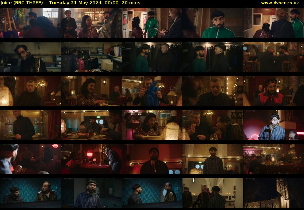 Juice (BBC THREE) Tuesday 21 May 2024 00:00 - 00:20