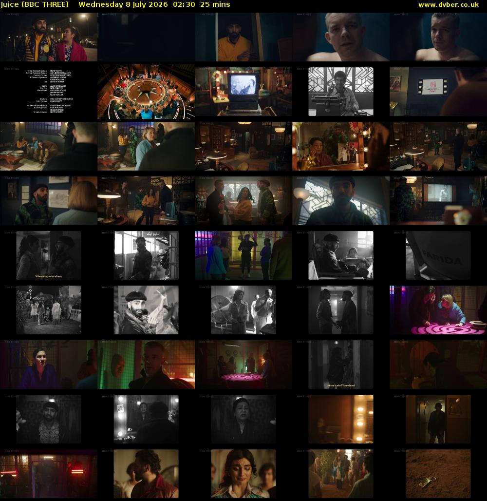 Juice (BBC THREE) Wednesday 8 July 2026 02:30 - 02:55