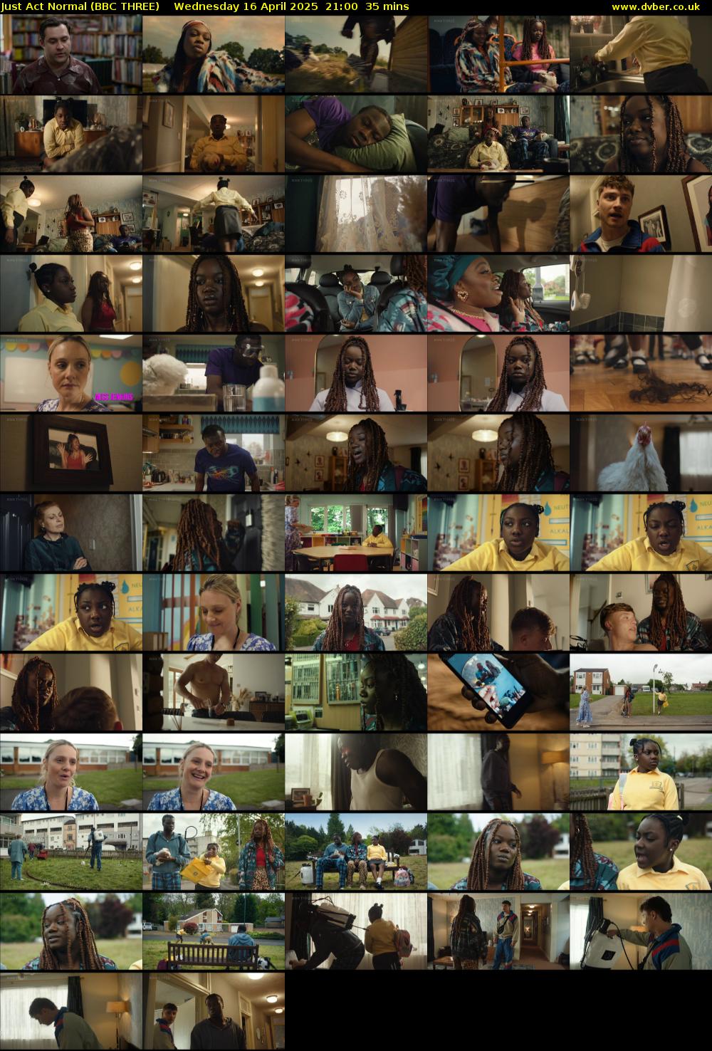 Just Act Normal (BBC THREE) Wednesday 16 April 2025 21:00 - 21:35
