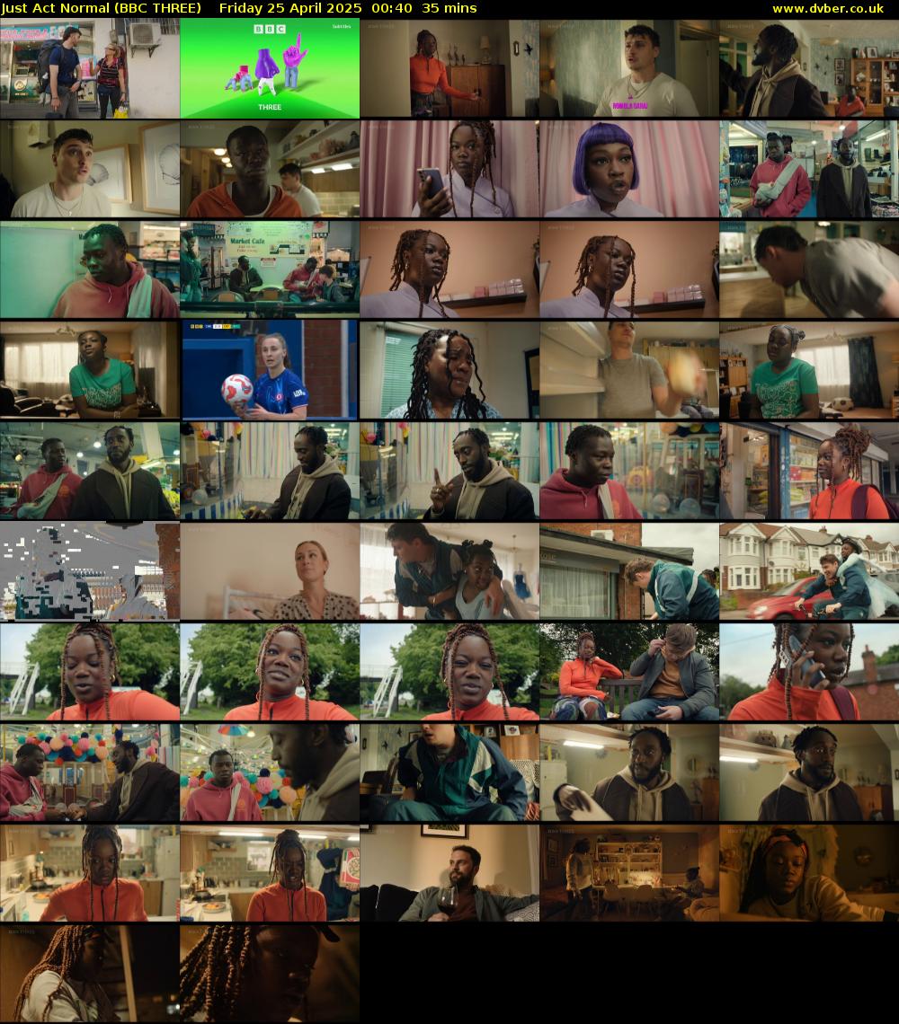 Just Act Normal (BBC THREE) Friday 25 April 2025 00:40 - 01:15