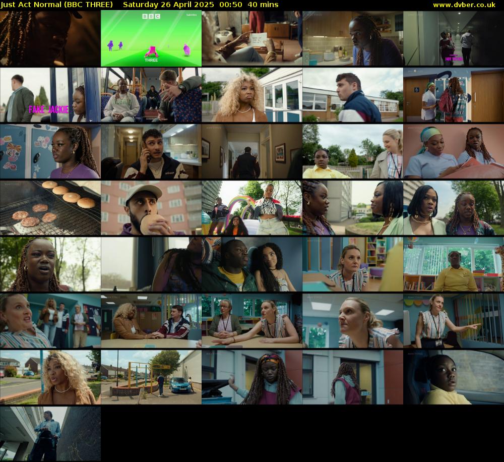 Just Act Normal (BBC THREE) Saturday 26 April 2025 00:50 - 01:30