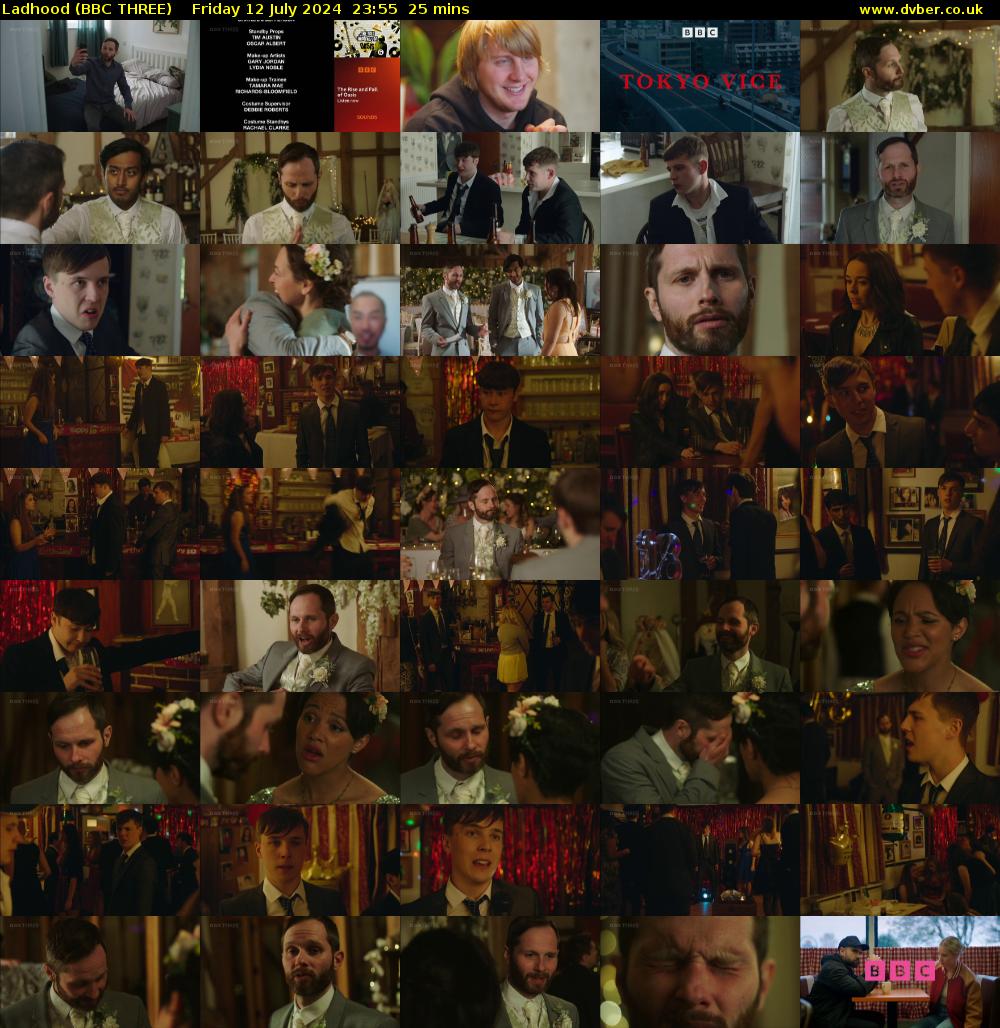 Ladhood (BBC THREE) Friday 12 July 2024 23:55 - 00:20