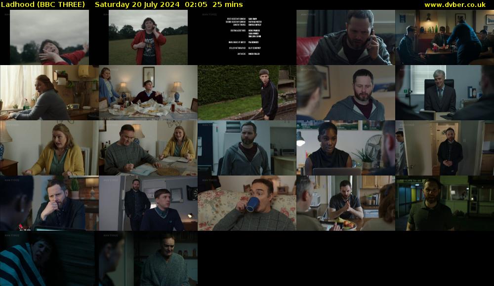 Ladhood (BBC THREE) Saturday 20 July 2024 02:05 - 02:30
