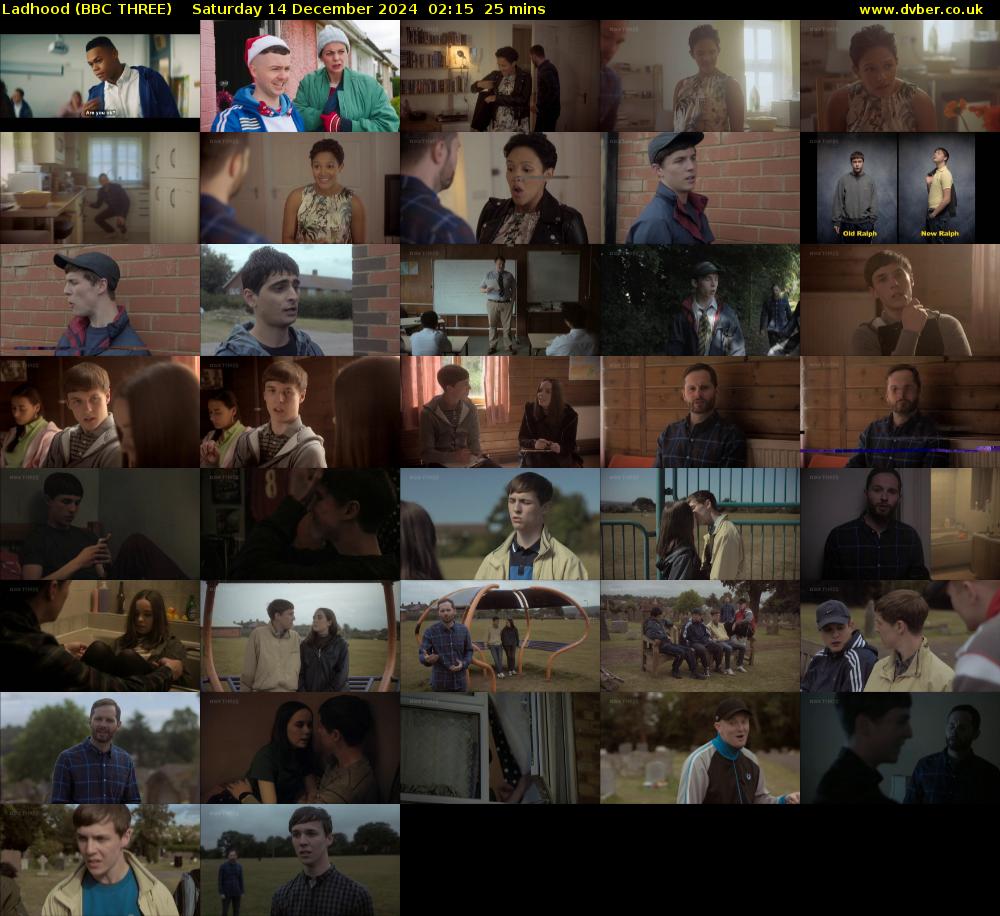 Ladhood (BBC THREE) Saturday 14 December 2024 02:15 - 02:40