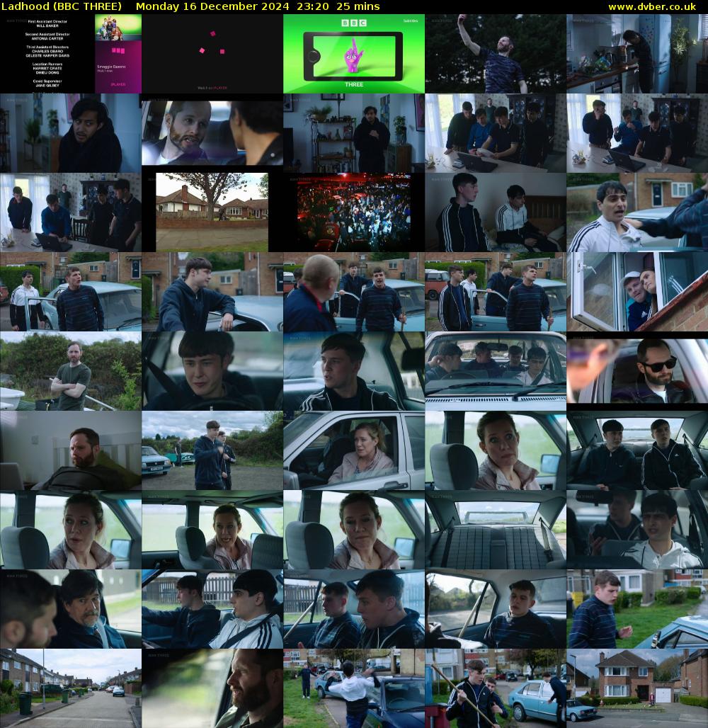 Ladhood (BBC THREE) Monday 16 December 2024 23:20 - 23:45