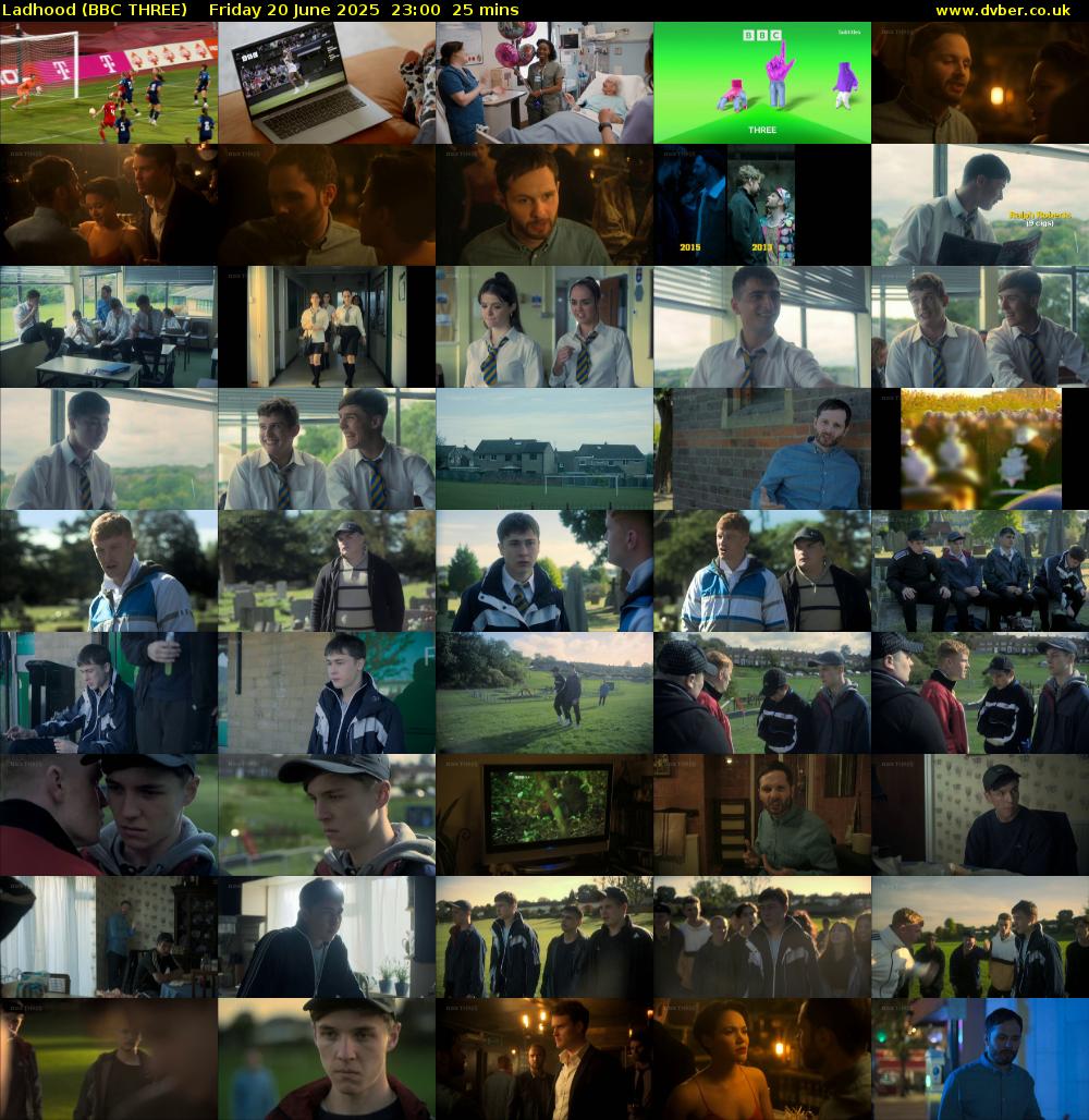 Ladhood (BBC THREE) Friday 20 June 2025 23:00 - 23:25