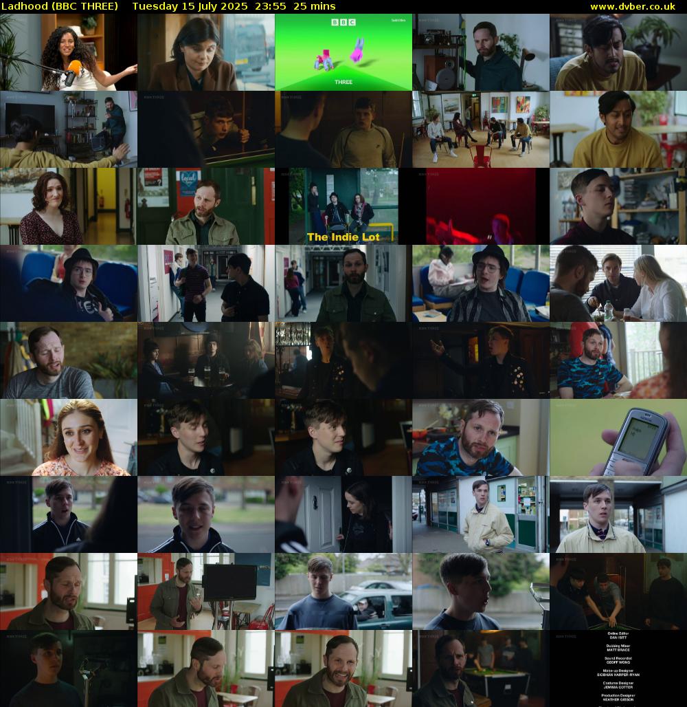 Ladhood (BBC THREE) Tuesday 15 July 2025 23:55 - 00:20
