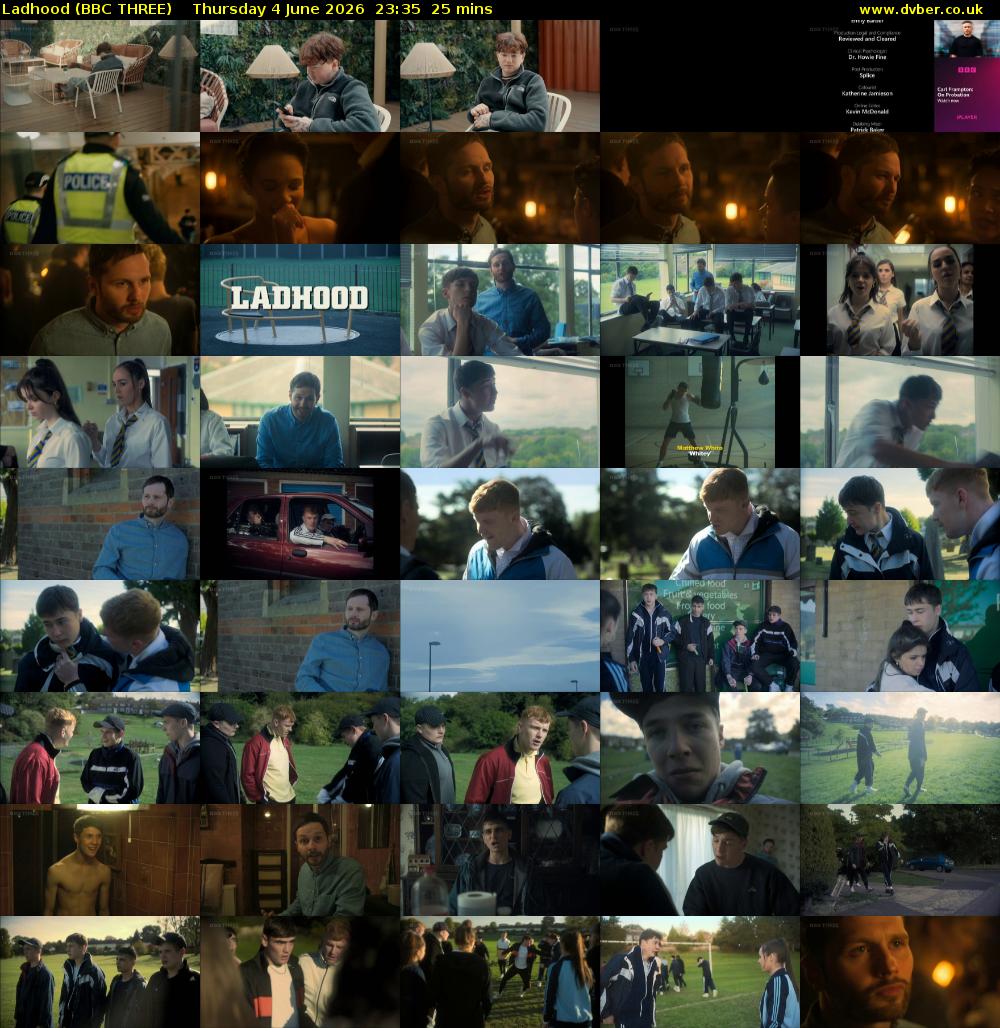 Ladhood (BBC THREE) Thursday 4 June 2026 23:35 - 00:00