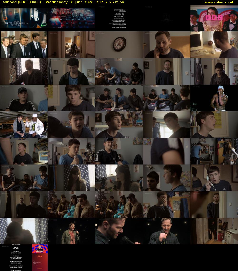Ladhood (BBC THREE) Wednesday 10 June 2026 23:55 - 00:20