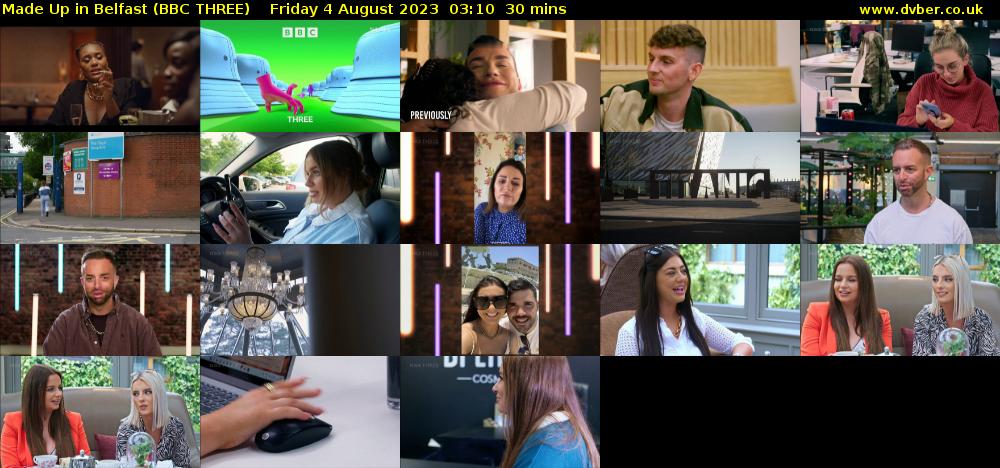 Made Up in Belfast (BBC THREE) Friday 4 August 2023 03:10 - 03:40