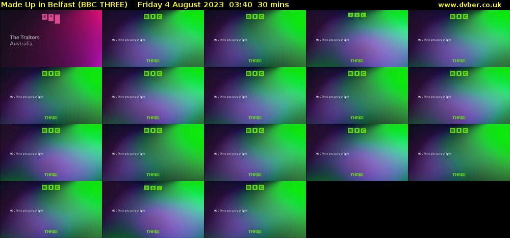Made Up in Belfast (BBC THREE) Friday 4 August 2023 03:40 - 04:10