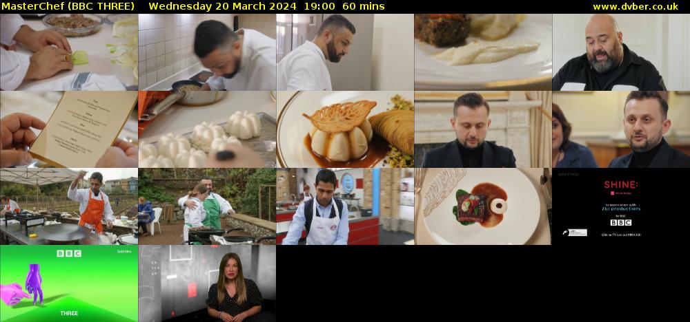 MasterChef (BBC THREE) Wednesday 20 March 2024 19:00 - 20:00