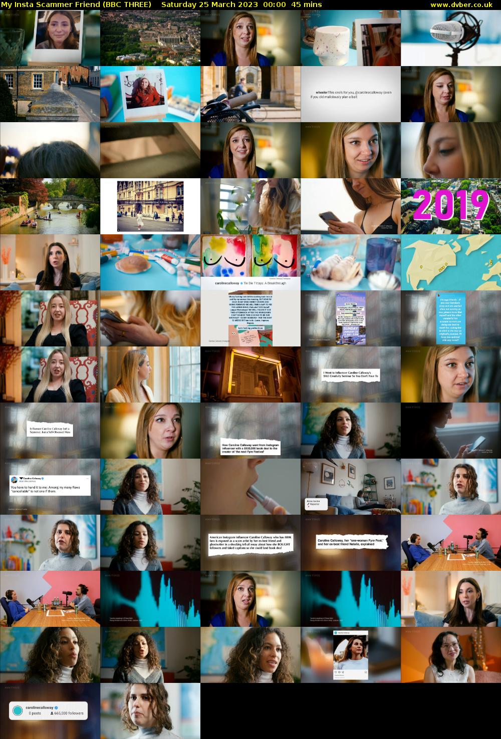 My Insta Scammer Friend (BBC THREE) Saturday 25 March 2023 00:00 - 00:45