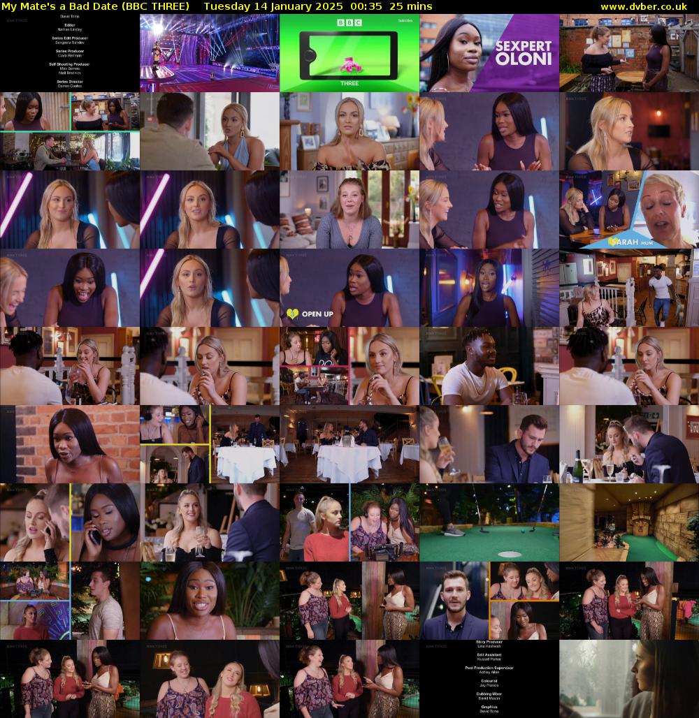 My Mate's a Bad Date (BBC THREE) Tuesday 14 January 2025 00:35 - 01:00