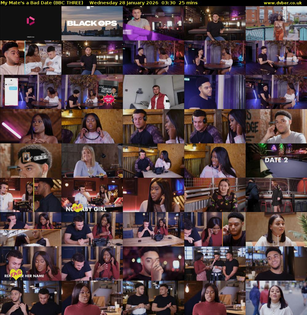 My Mate's a Bad Date (BBC THREE) Wednesday 28 January 2026 03:30 - 03:55