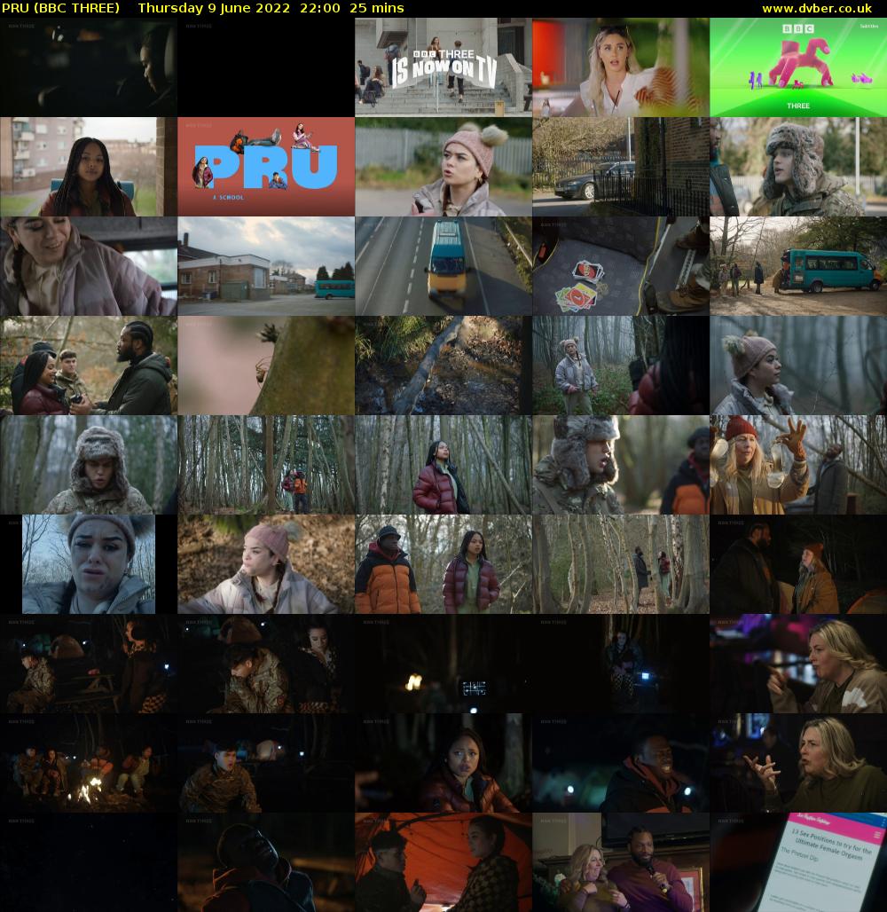 PRU (BBC THREE) Thursday 9 June 2022 22:00 - 22:25