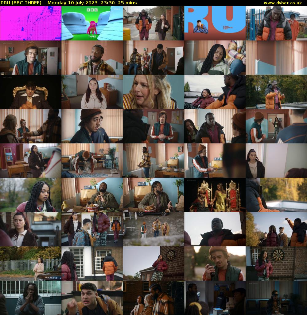 PRU (BBC THREE) Monday 10 July 2023 23:30 - 23:55