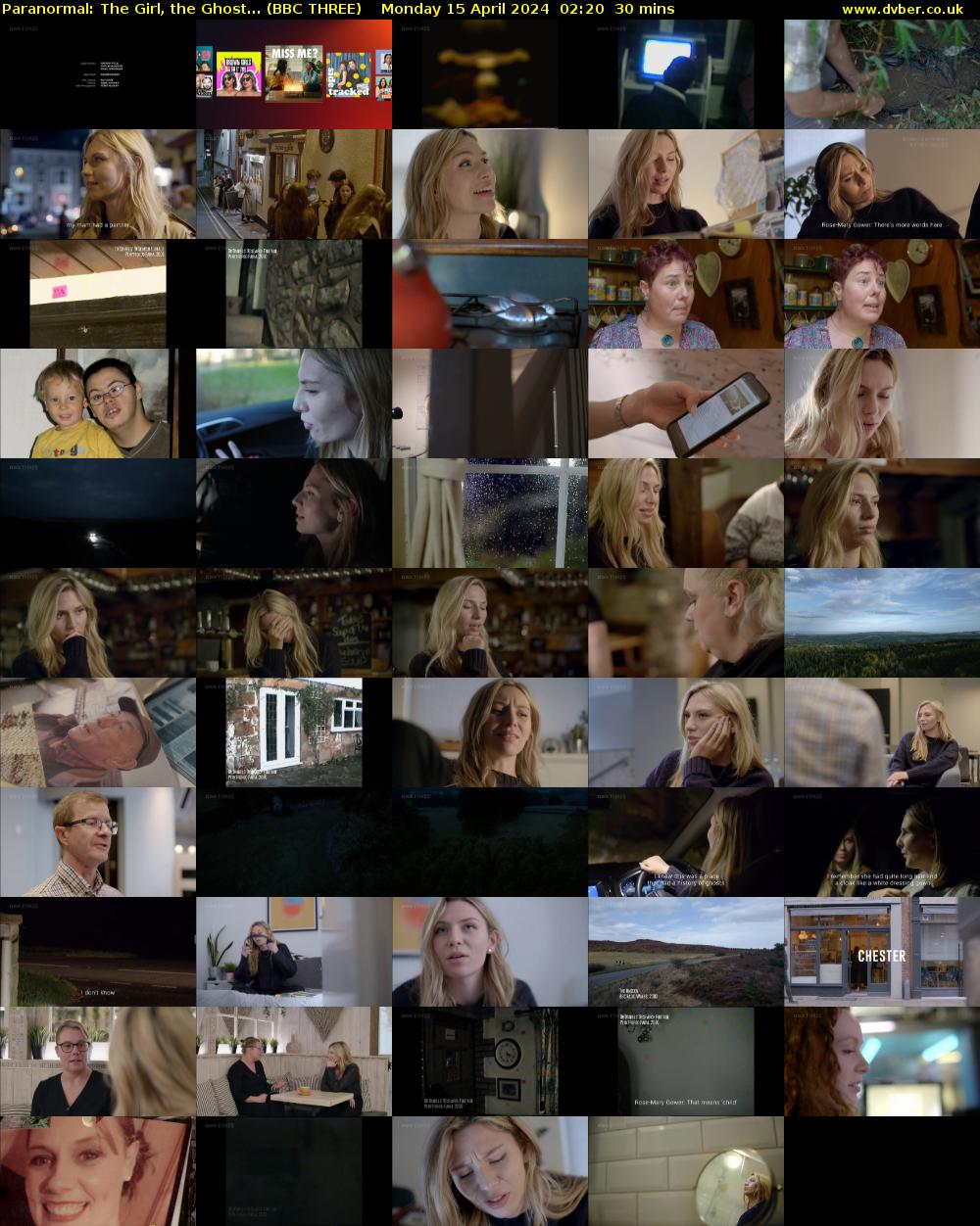 Paranormal: The Girl, the Ghost... (BBC THREE) Monday 15 April 2024 02:20 - 02:50