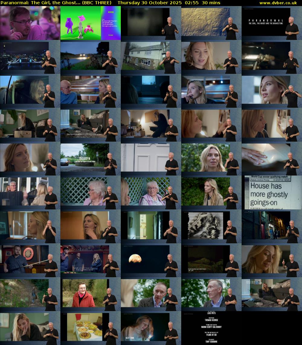 Paranormal: The Girl, the Ghost... (BBC THREE) Thursday 30 October 2025 02:55 - 03:25