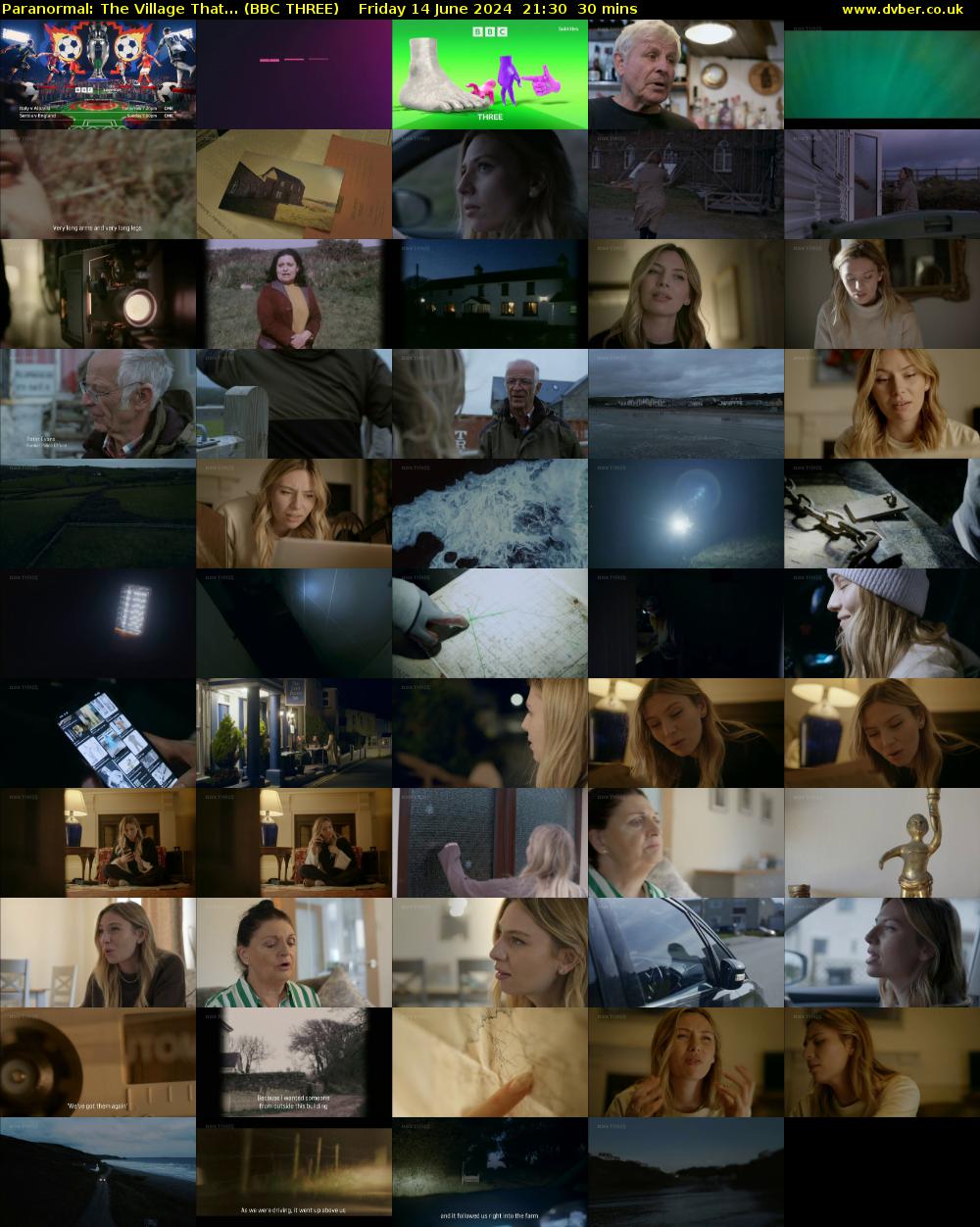 Paranormal: The Village That... (BBC THREE) Friday 14 June 2024 21:30 - 22:00