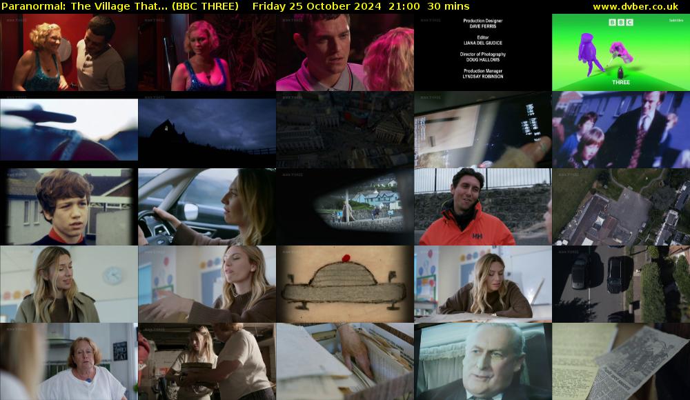 Paranormal: The Village That... (BBC THREE) Friday 25 October 2024 21:00 - 21:30