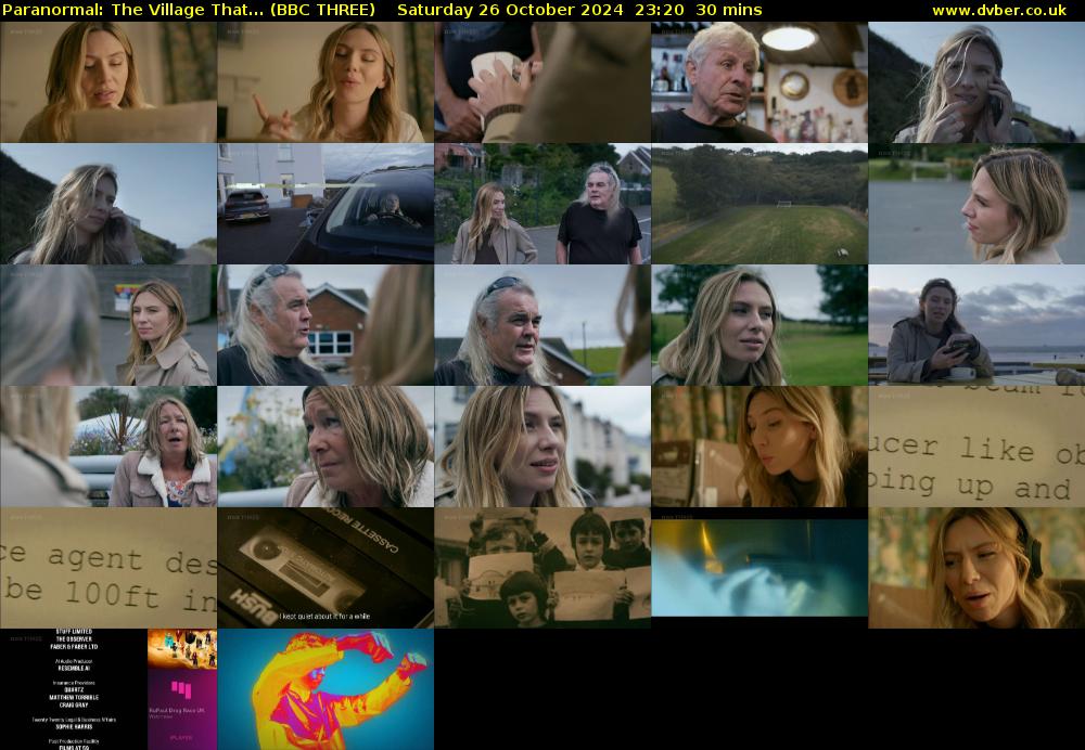 Paranormal: The Village That... (BBC THREE) Saturday 26 October 2024 23:20 - 23:50