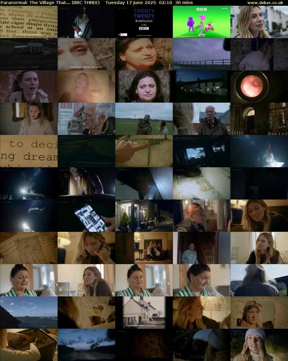 Paranormal: The Village That... (BBC THREE) Tuesday 17 June 2025 02:10 - 02:40