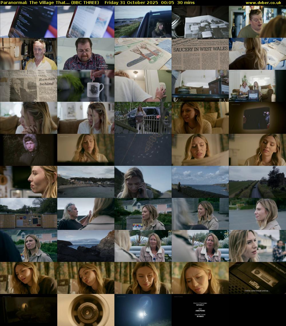 Paranormal: The Village That... (BBC THREE) Friday 31 October 2025 00:05 - 00:35