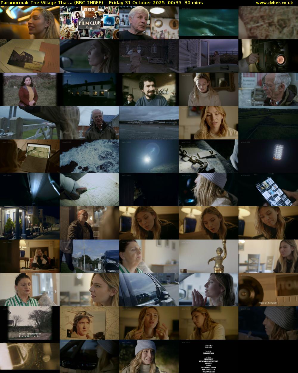 Paranormal: The Village That... (BBC THREE) Friday 31 October 2025 00:35 - 01:05