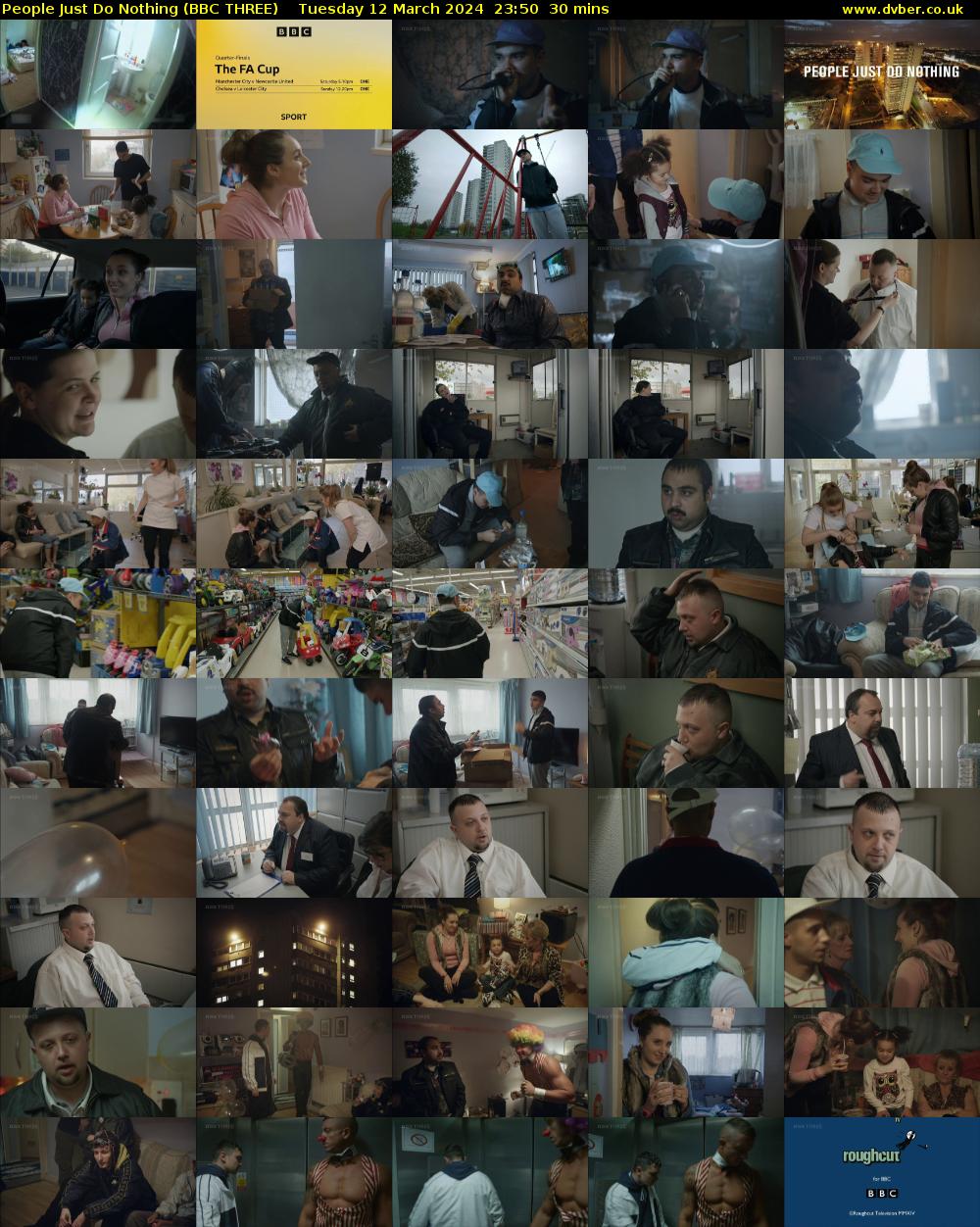 People Just Do Nothing (BBC THREE) Tuesday 12 March 2024 23:50 - 00:20