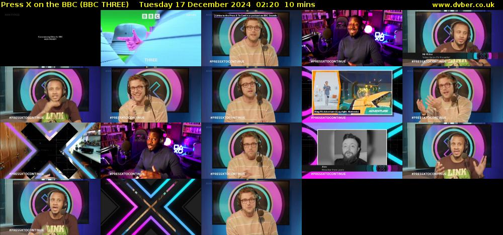 Press X on the BBC (BBC THREE) Tuesday 17 December 2024 02:20 - 02:30