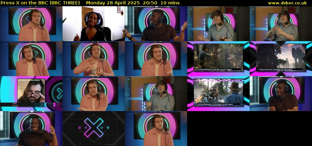 Press X on the BBC (BBC THREE) Monday 28 April 2025 20:50 - 21:00