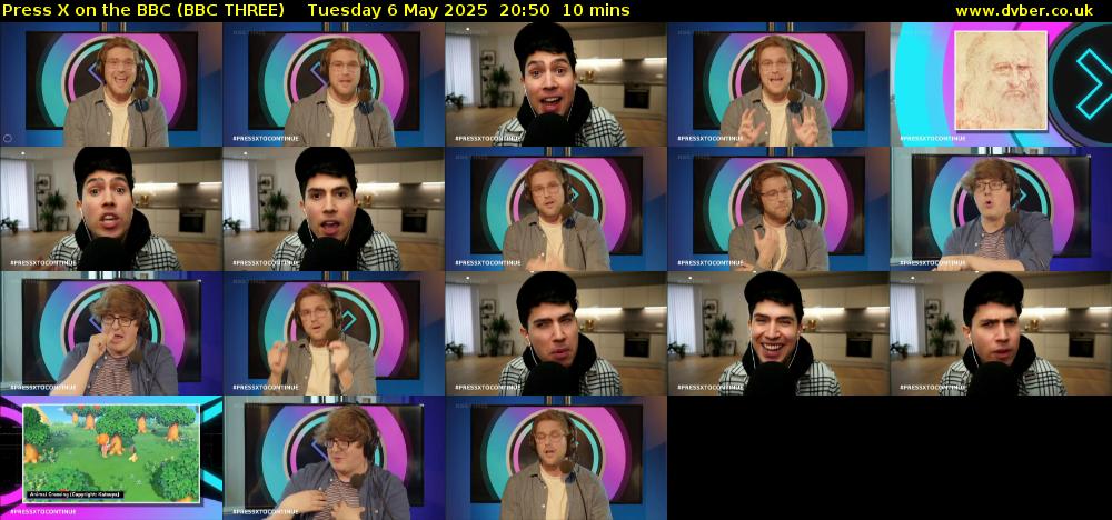 Press X on the BBC (BBC THREE) Tuesday 6 May 2025 20:50 - 21:00