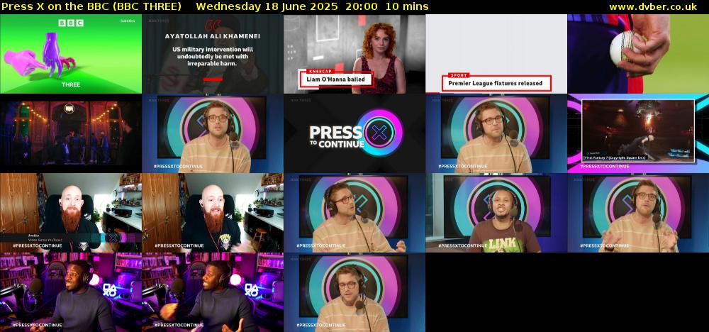 Press X on the BBC (BBC THREE) Wednesday 18 June 2025 20:00 - 20:10
