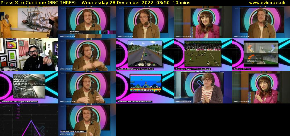 Press X to Continue (BBC THREE) Wednesday 28 December 2022 03:50 - 04:00