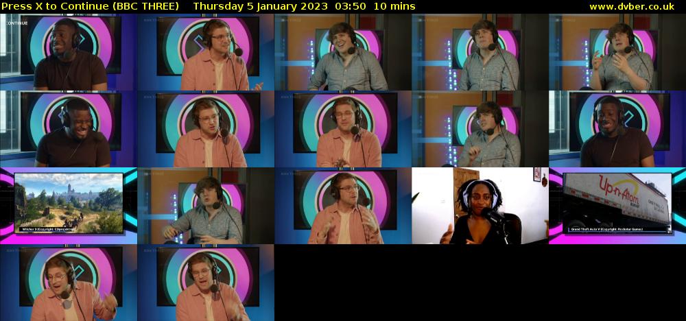Press X to Continue (BBC THREE) Thursday 5 January 2023 03:50 - 04:00