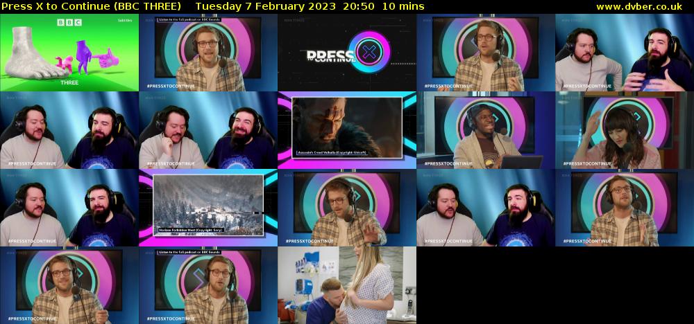 Press X to Continue (BBC THREE) Tuesday 7 February 2023 20:50 - 21:00