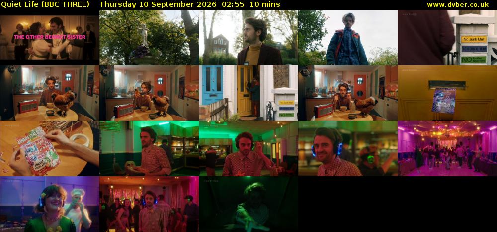 Quiet Life (BBC THREE) Thursday 10 September 2026 02:55 - 03:05