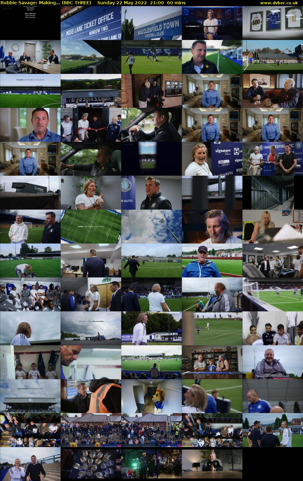 Robbie Savage: Making... (BBC THREE) Sunday 22 May 2022 21:00 - 22:00