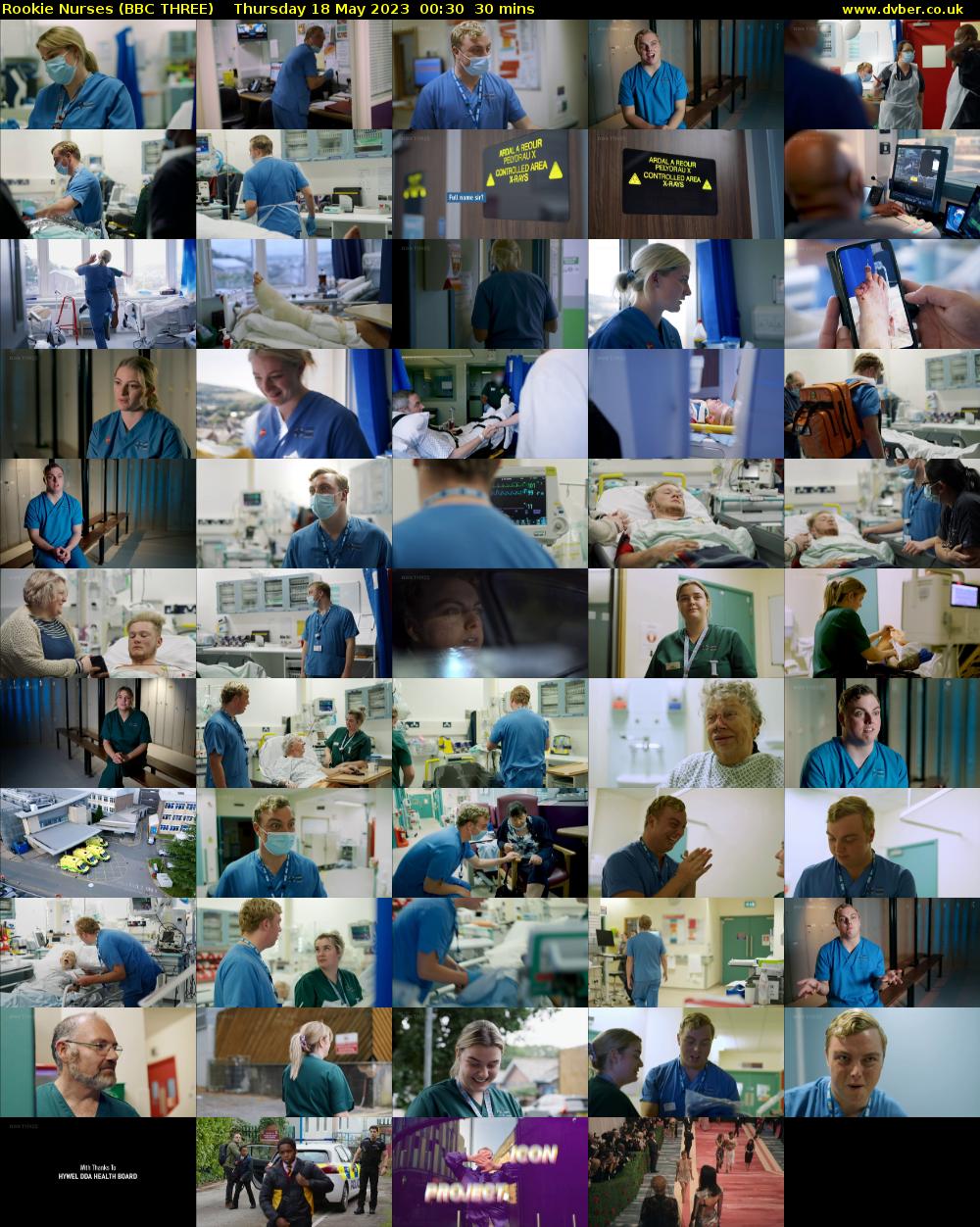Rookie Nurses (BBC THREE) Thursday 18 May 2023 00:30 - 01:00