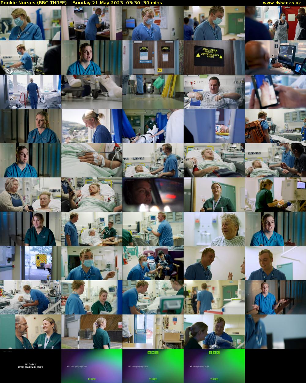 Rookie Nurses (BBC THREE) Sunday 21 May 2023 03:30 - 04:00