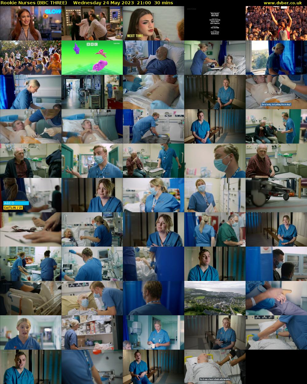 Rookie Nurses (BBC THREE) Wednesday 24 May 2023 21:00 - 21:30