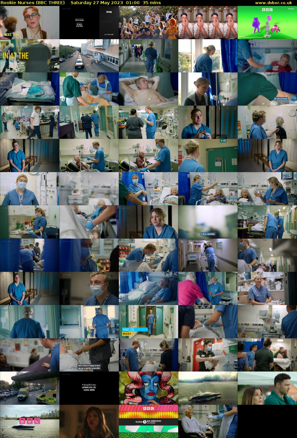 Rookie Nurses (BBC THREE) Saturday 27 May 2023 01:00 - 01:35