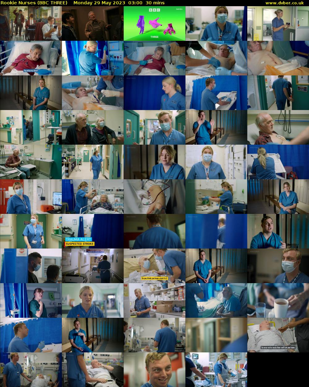 Rookie Nurses (BBC THREE) Monday 29 May 2023 03:00 - 03:30