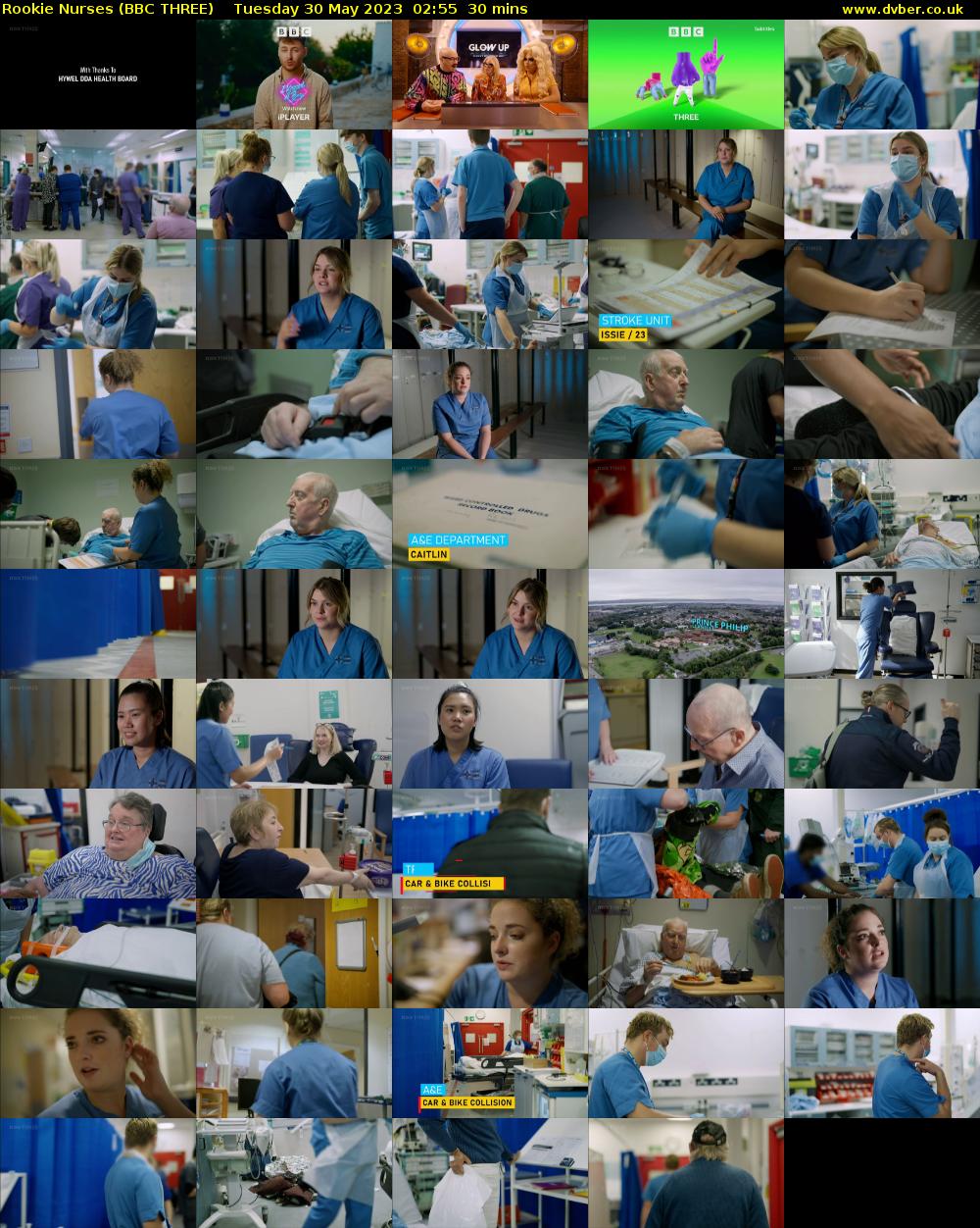Rookie Nurses (BBC THREE) Tuesday 30 May 2023 02:55 - 03:25