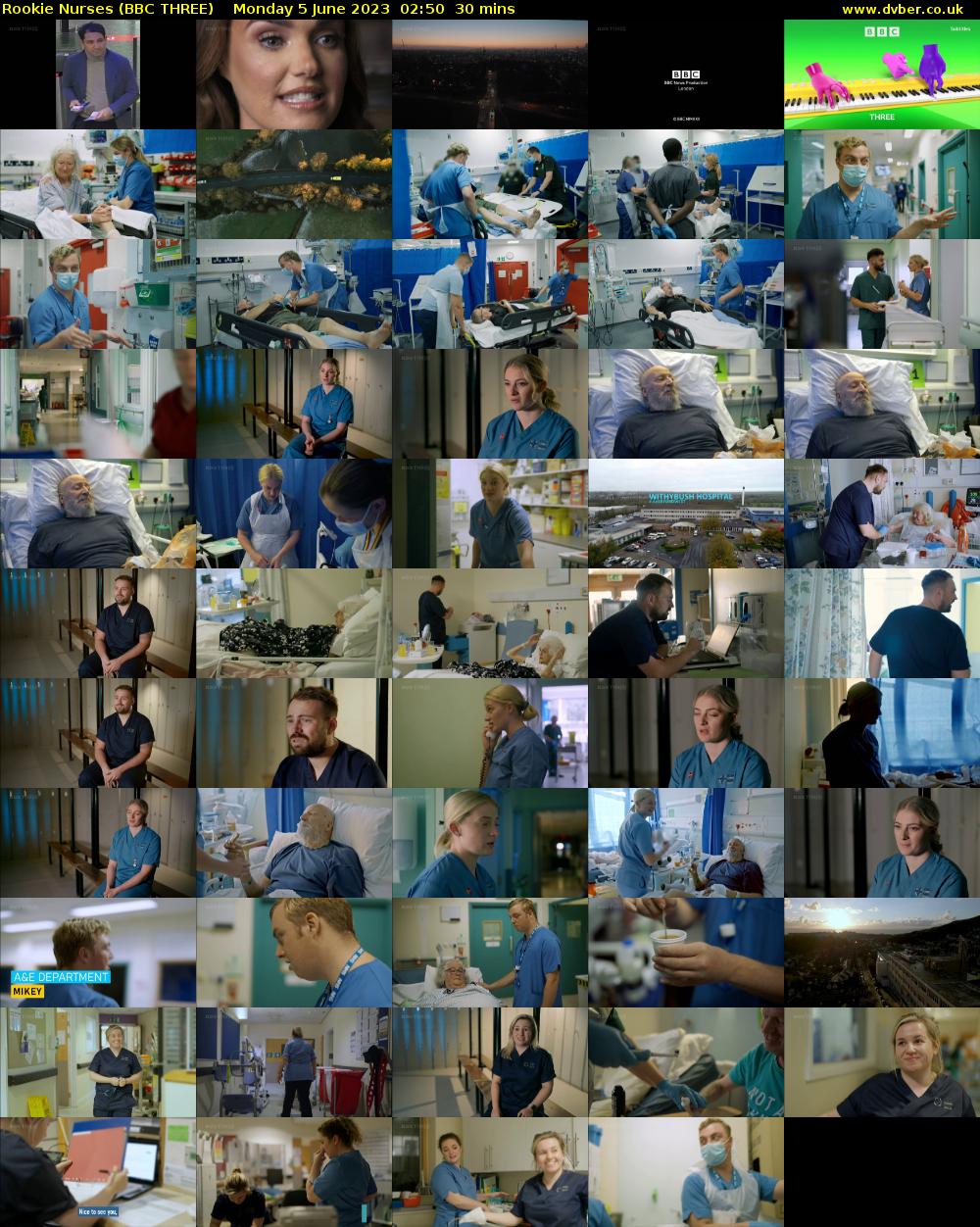 Rookie Nurses (BBC THREE) Monday 5 June 2023 02:50 - 03:20