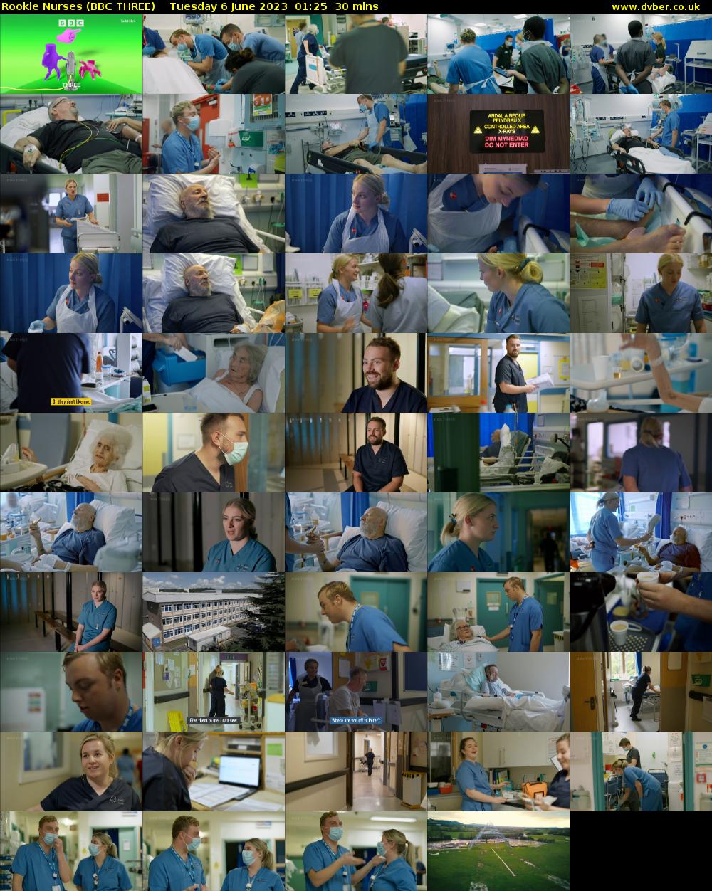 Rookie Nurses (BBC THREE) Tuesday 6 June 2023 01:25 - 01:55